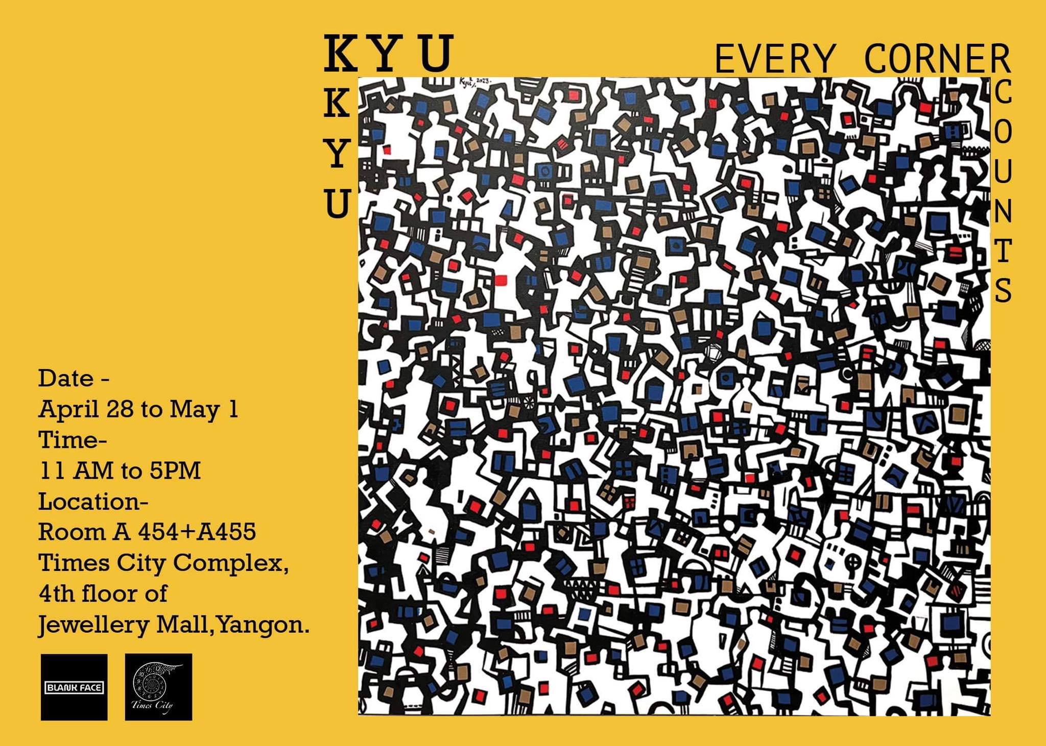 Kyu Kyu - Every corner counts